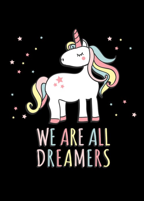 Funny Greeting Card featuring the digital art We Are All Dreamers Daca by Flippin Sweet Gear