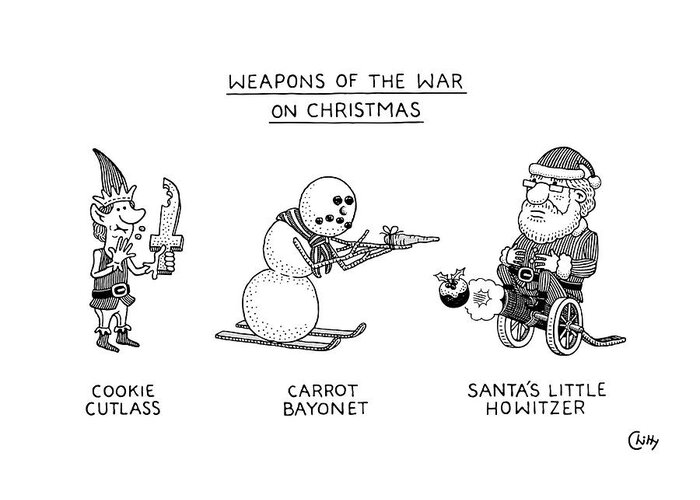 Captionless Greeting Card featuring the drawing Weapons Of The War On Christmas by Tom Chitty