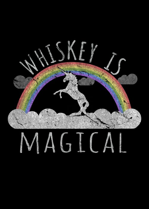 Funny Greeting Card featuring the digital art Whiskey Is Magical by Flippin Sweet Gear
