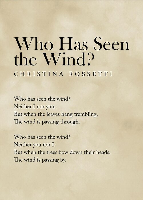 Who Has Seen The Wind Greeting Card featuring the digital art Who Has Seen the Wind - Christina Rossetti Poem - Literature - Typography Print 1 - Vintage by Studio Grafiikka