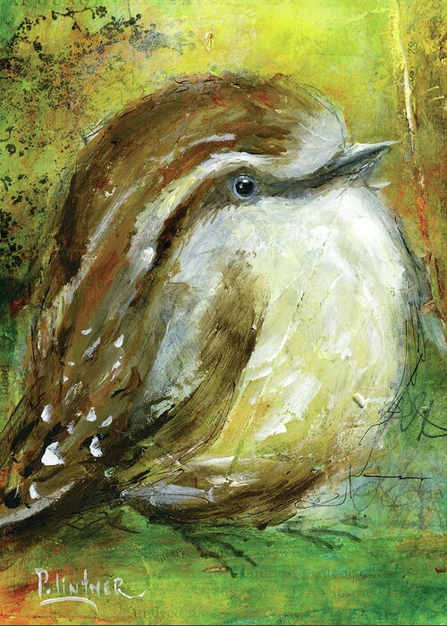 Wren Greeting Card featuring the painting Wren by Patricia Lintner