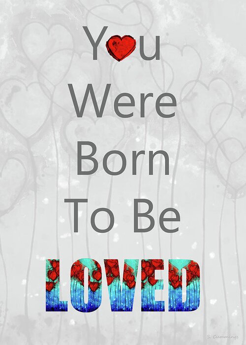You Were Born To Be Loved Greeting Card featuring the painting You Were Born To Be Loved - Healing Art - Sharon Cummings by Sharon Cummings