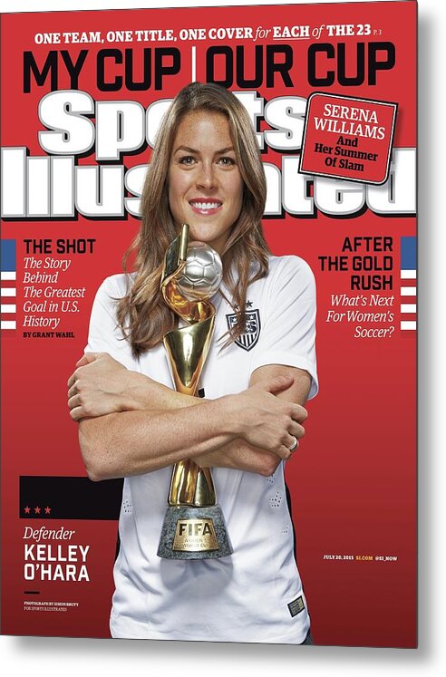 Magazine Cover Metal Print featuring the photograph Us Womens National Team 2015 Fifa Womens World Cup Champions Sports Illustrated Cover #19 by Sports Illustrated