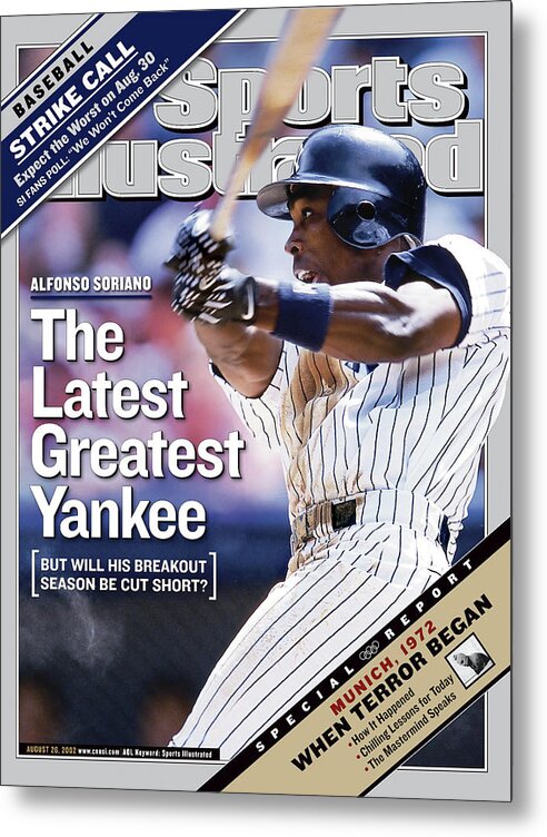 Magazine Cover Metal Print featuring the photograph Alfonso Soriano The Latest Greatest Yankee Sports Illustrated Cover by Sports Illustrated