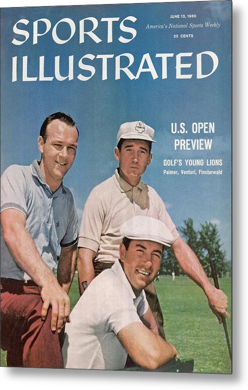 Magazine Cover Metal Print featuring the photograph Arnold Palmer, Ken Venturi, And Dow Finsterwald, Golf Sports Illustrated Cover by Sports Illustrated