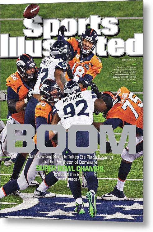 Magazine Cover Metal Print featuring the photograph Boom Ball-hawking Seattle Takes Its Place Loudly In The Sports Illustrated Cover by Sports Illustrated