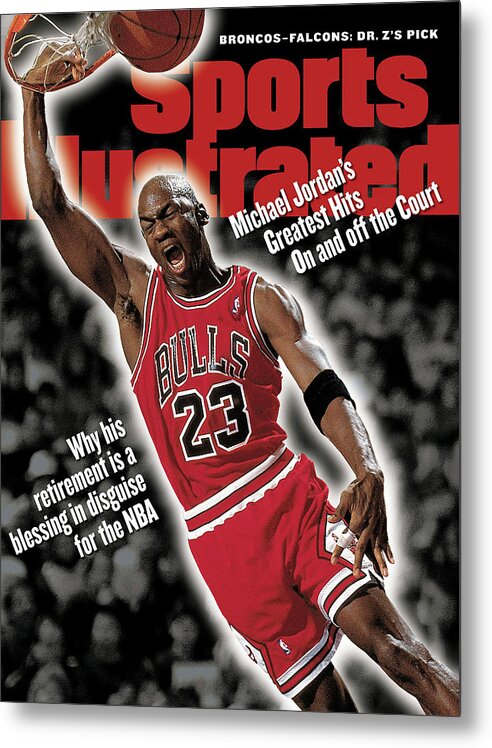 Magazine Cover Metal Print featuring the photograph Chicago Bulls Michael Jordan... Sports Illustrated Cover by Sports Illustrated