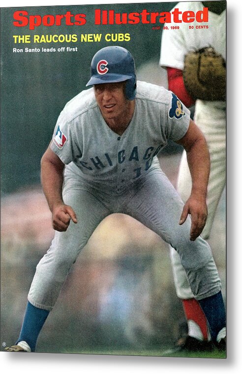 National League Baseball Metal Print featuring the photograph Chicago Cubs Ron Santo... Sports Illustrated Cover by Sports Illustrated
