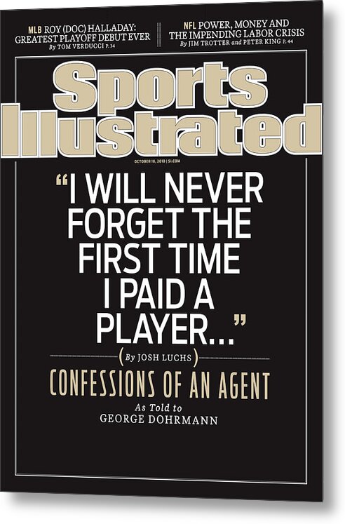 Sports Illustrated Metal Print featuring the photograph Confessions Of An Agent Sports Illustrated Cover by Sports Illustrated