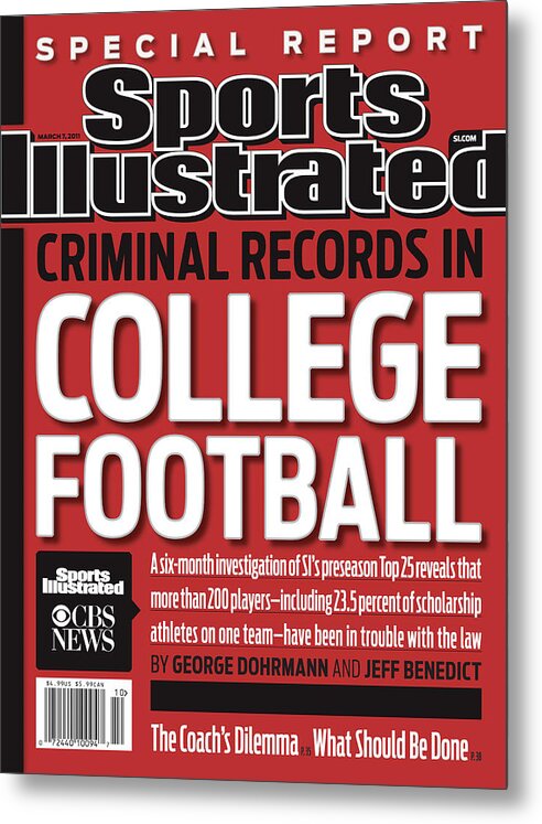 Criminal Metal Print featuring the photograph Criminal Records In College Football Special Report Sports Illustrated Cover by Sports Illustrated