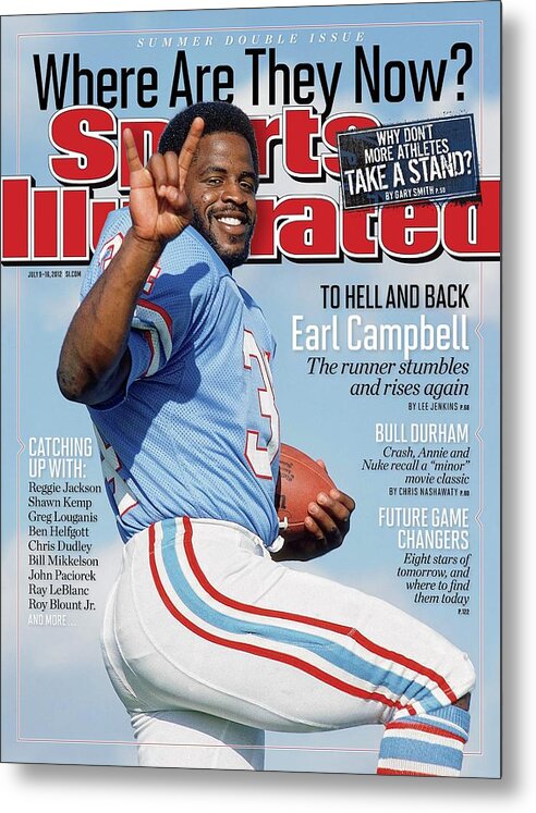 Magazine Cover Metal Print featuring the photograph Earl Campbell, Where Are They Now Sports Illustrated Cover by Sports Illustrated