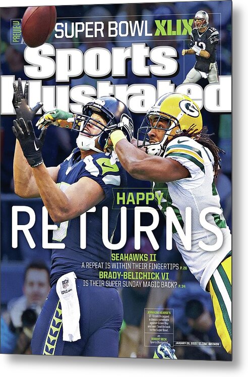 Magazine Cover Metal Print featuring the photograph Happy Returns Seahawks II, Brady-belichick Vi Sports Illustrated Cover by Sports Illustrated
