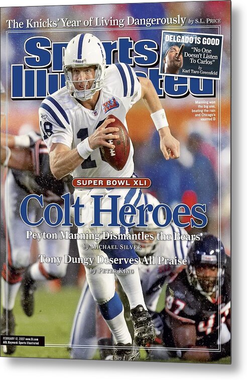 Indianapolis Colts Metal Print featuring the photograph Indianapolis Colts Qb Peyton Manning, Super Bowl Xli Sports Illustrated Cover by Sports Illustrated