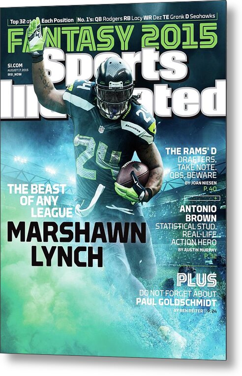 Magazine Cover Metal Print featuring the photograph Marshawn Lynch 2015 Nfl Fantasy Football Preview Issue Sports Illustrated Cover by Sports Illustrated