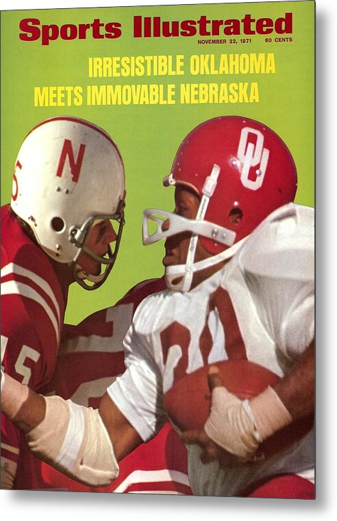 Magazine Cover Metal Print featuring the photograph Nebraska Bob Terrio And Oklahoma Greg Pruitt Sports Illustrated Cover by Sports Illustrated