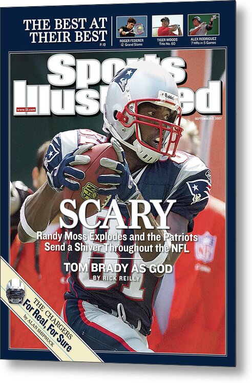 Magazine Cover Metal Print featuring the photograph New England Patriots Randy Moss Sports Illustrated Cover by Sports Illustrated