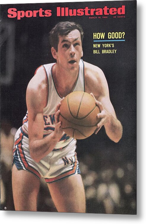 Magazine Cover Metal Print featuring the photograph New York Knicks Bill Bradley Sports Illustrated Cover by Sports Illustrated