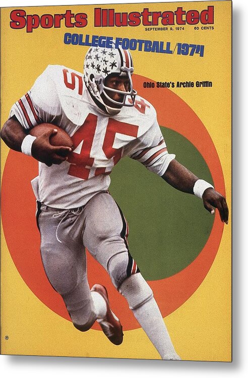 Magazine Cover Metal Print featuring the photograph Ohio State Archie Griffin... Sports Illustrated Cover by Sports Illustrated