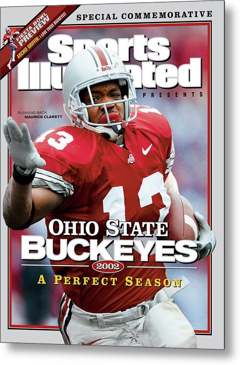 Michigan Metal Print featuring the photograph Ohio State University Maurice Clarett, 2002 Ncaa Perfect Sports Illustrated Cover by Sports Illustrated