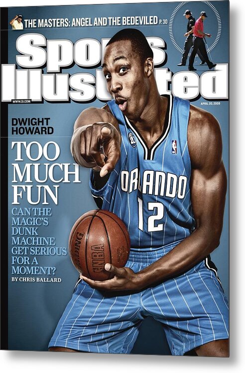 Magazine Cover Metal Print featuring the photograph Orlando Magic Dwight Howard Sports Illustrated Cover by Sports Illustrated
