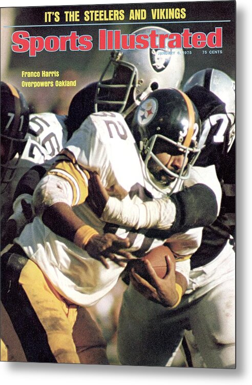 Magazine Cover Metal Print featuring the photograph Pittsburgh Steelers Franco Harris, 1974 Afc Championship Sports Illustrated Cover by Sports Illustrated