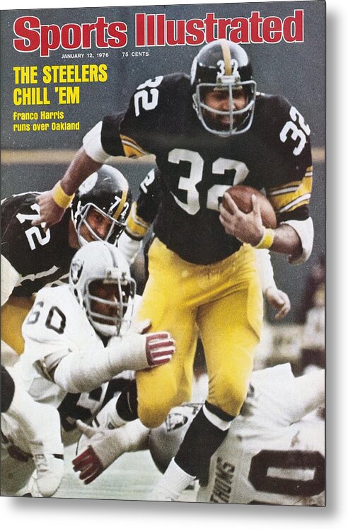 Magazine Cover Metal Print featuring the photograph Pittsburgh Steelers Franco Harris, 1976 Afc Championship Sports Illustrated Cover by Sports Illustrated