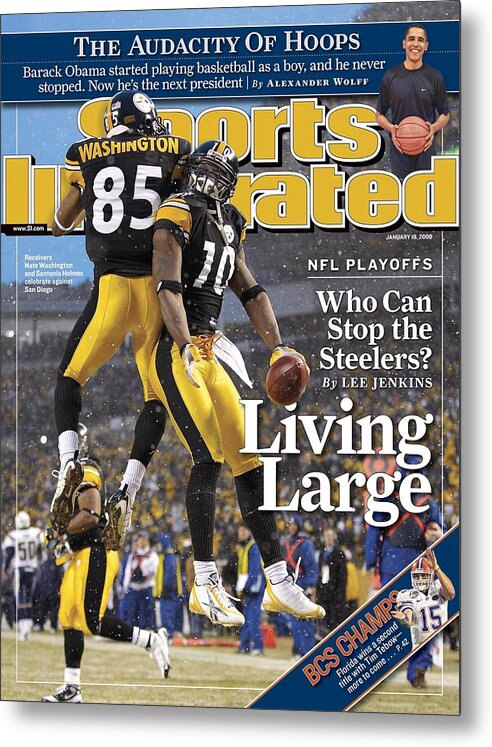 Magazine Cover Metal Print featuring the photograph Pittsburgh Steelers Nate Washington And Santonio Holmes Sports Illustrated Cover by Sports Illustrated