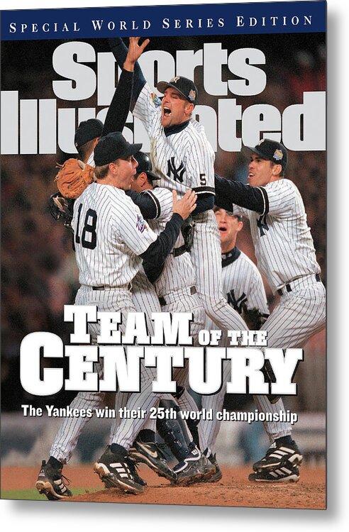 American League Baseball Metal Print featuring the photograph Team Of The Century 1999 World Series Champions Sports Illustrated Cover by Sports Illustrated