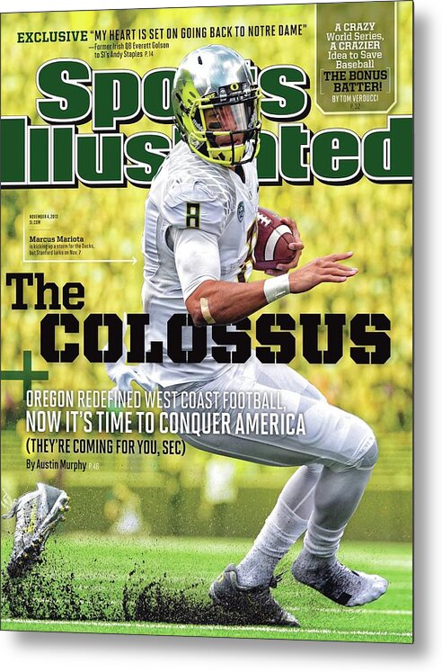 Magazine Cover Metal Print featuring the photograph The Colossus Oregon Redefined West Coast Football, Now Its Sports Illustrated Cover by Sports Illustrated