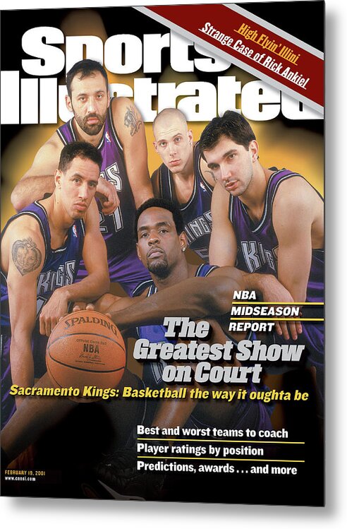 Magazine Cover Metal Print featuring the photograph The Greatest Show On Court Sacramento Kings Sports Illustrated Cover by Sports Illustrated