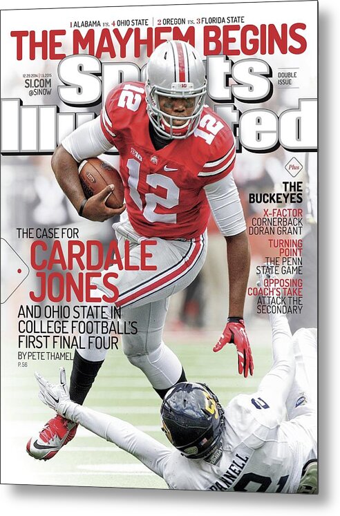 Magazine Cover Metal Print featuring the photograph The Mayhem Begins The Case For Cardale Jones And Ohio State Sports Illustrated Cover by Sports Illustrated