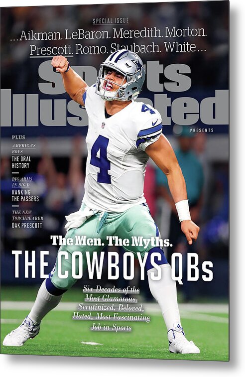 Playoffs Metal Print featuring the photograph The Men. The Myths. The Cowboys Qbs. Sports Illustrated Cover by Sports Illustrated