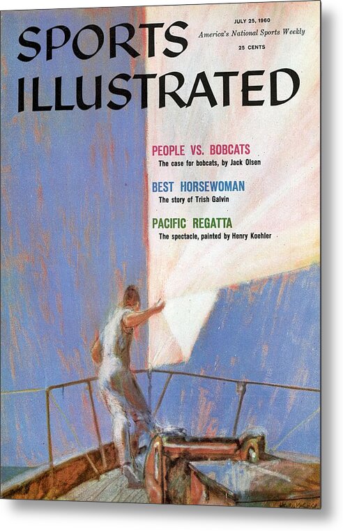 Magazine Cover Metal Print featuring the photograph The Pacific Regatta, Sailing Sports Illustrated Cover by Sports Illustrated