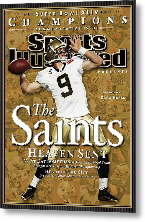 Miami Gardens Metal Print featuring the photograph The Saints, Heaven Sent Super Bowl Xliv Champions Sports Illustrated Cover by Sports Illustrated