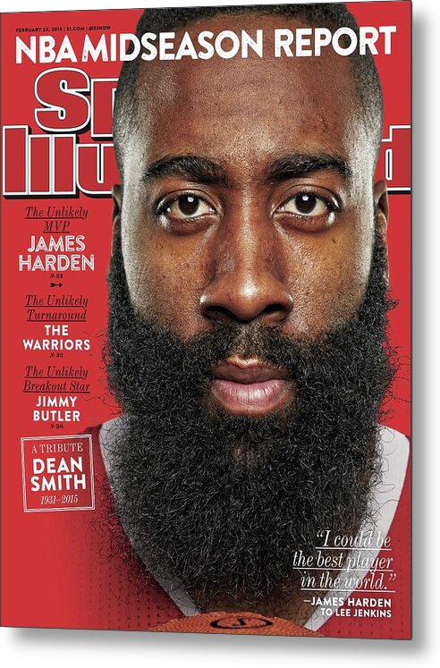 Magazine Cover Metal Print featuring the photograph The Unlikely Mvp James Harden Sports Illustrated Cover by Sports Illustrated