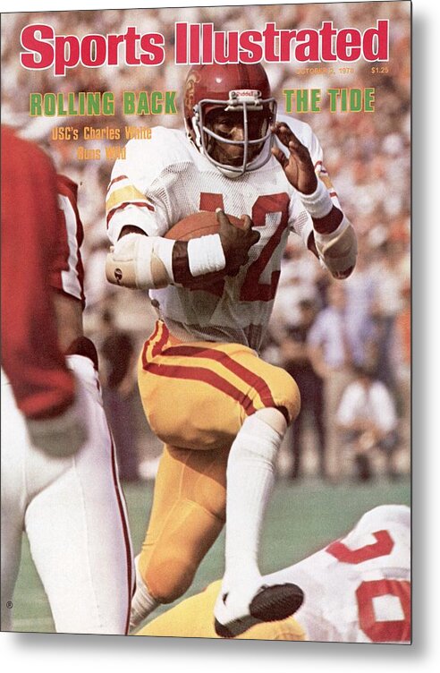 Magazine Cover Metal Print featuring the photograph Usc Charles White... Sports Illustrated Cover by Sports Illustrated