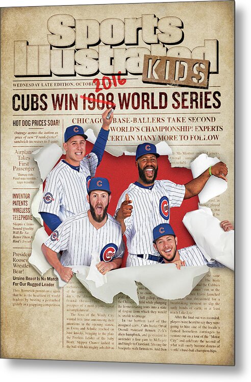 Portrait Metal Print featuring the photograph 2016 Chicago Cubs Sports Illustrated for Kids World Series Champions Issue Cover by Sports Illustrated