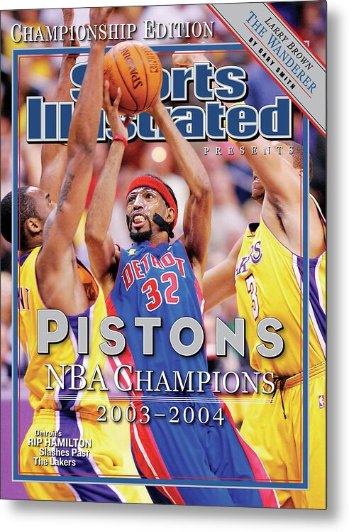 001325049 Metal Print featuring the photograph 2004 Detroit Pistons NBA Championship Commemorative Issue Cover by Sports Illustrated