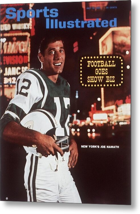 Magazine Cover Metal Print featuring the photograph New York Jets Qb Joe Namath Sports Illustrated Cover by Sports Illustrated