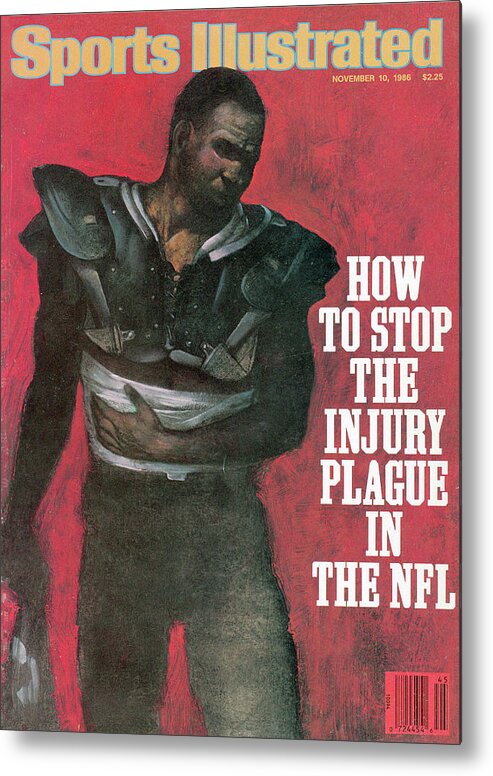 Magazine Cover Metal Print featuring the photograph How To Stop The Injury Plague In The Nfl Sports Illustrated Cover by Sports Illustrated