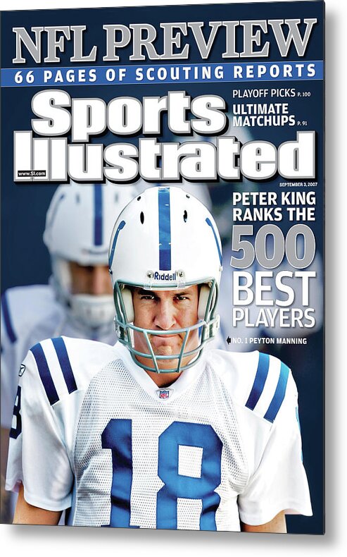 Magazine Cover Metal Print featuring the photograph Indianapolis Colts Quarterback Peyton Manning, 2013 Nfl Sports Illustrated Cover by Sports Illustrated