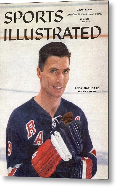 Magazine Cover Metal Print featuring the photograph New York Rangers Andy Bathgate Sports Illustrated Cover by Sports Illustrated