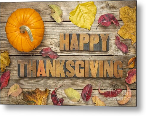 Thanksgiving Metal Print featuring the photograph Happy Thanksgiving #2 by Marek Uliasz