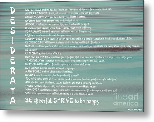 Color Metal Print featuring the photograph Desiderata 15 by Wendy Wilton