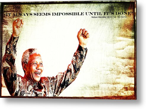 Nelson Mandela Metal Print featuring the photograph Nelson Mandela by Spikey Mouse Photography
