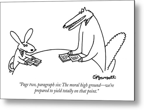 Moral High Ground Metal Print featuring the drawing Page Two, Paragraph Six: The Moral High Ground - by Charles Barsotti