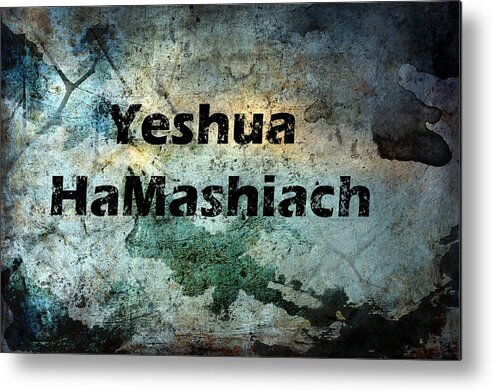 Yeshua Hamashiach Metal Print featuring the photograph Yeshua HaMashiach by Kathy Clark