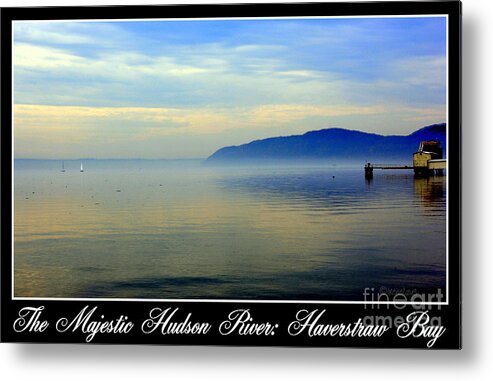 Poster Metal Print featuring the photograph Hudson River Haverstraw Bay by Poster by Irene Czys