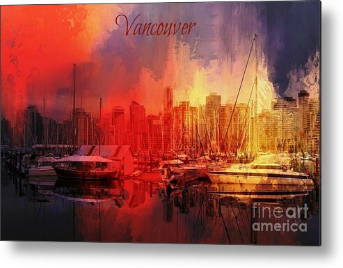 Vancouver Metal Print featuring the photograph Vancouver by Eva Lechner