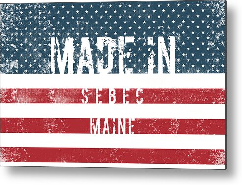 Sebec Metal Print featuring the digital art Made in Sebec, Maine #Sebec #Maine by TintoDesigns